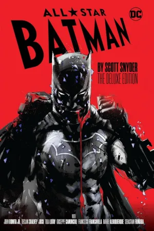 All-Star Batman By Scott Snyder The Deluxe Edition HC